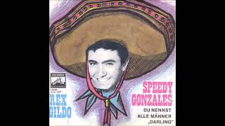 Rex Gildo - Speedy Gonzales