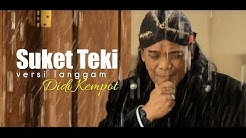 Didi Kempot - Suket Teki (Langgam) [OFFICIAL]  - Durasi: 4:40. 