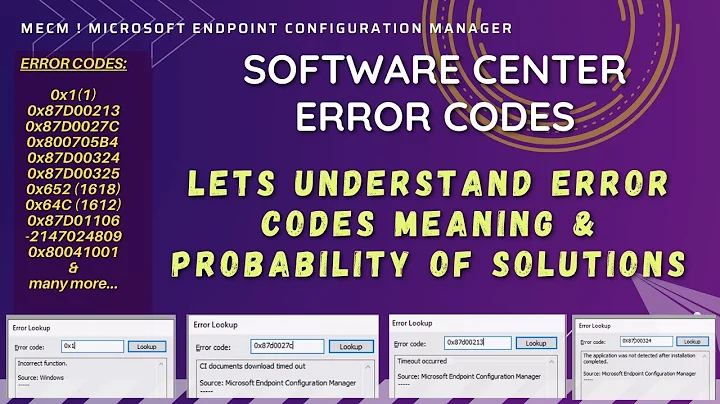 Software Center Install Error Codes on SCCM / MECM managed client computers