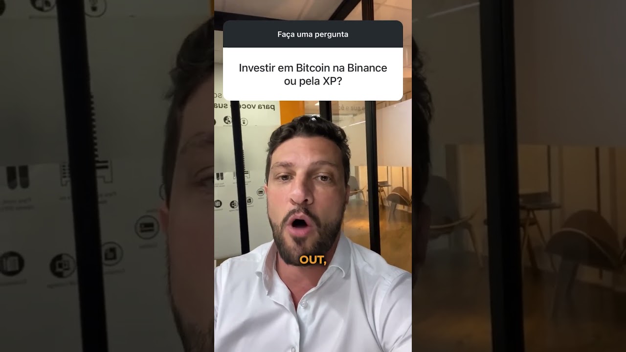 Investir em BITCOIN: pela Binance ou XP? #invesitmentos #bitcoin #XP  #binance #iHUB - YouTube