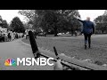 Trump Calls Himself A 'Student Of History.' Did He Get A Failing Grade? | The 11th Hour | MSNBC