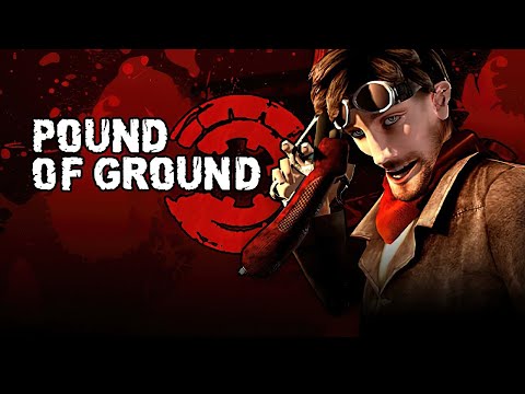 Прохождение Pound of Ground — Полное прохождение