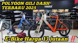 POLYGON GILI DASH 2025 E-BIKE || BEST COMMUTING BIKE CURRENTLY || E-bike priced at 13 million Rupiah