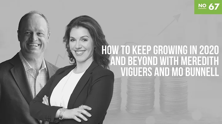 How To Keep Growing In 2020 and Beyond with Meredi...