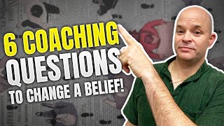 "6 Coaching Questions to Change a Belief" | Coach Sean Smith screenshot 3