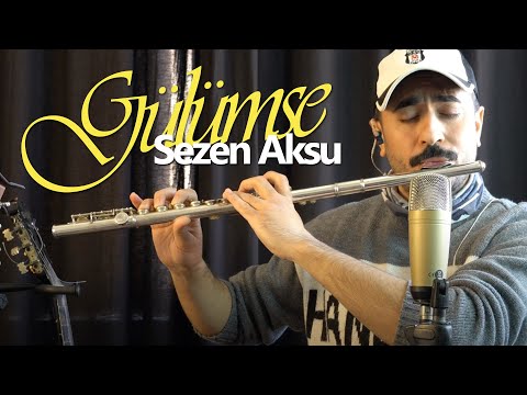 Gülümse - Sezen Aksu | Flüt Solo - Mustafa Tuna