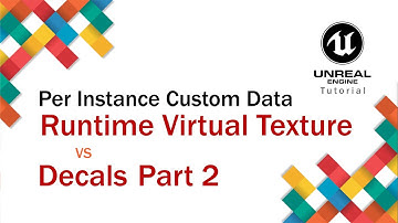 UE4 Tutorial - Runtime Virtual Texture vs Decals Part 2