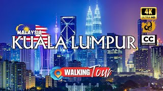 Kuala Lumpur [Malaysia 🇲🇾] 4K Evening Walking Tour | Bukit Bintang to Petronas Towers