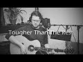 Tougher Than The Rest - Des Sheehan &amp; Colin Andrew (Live Cover)