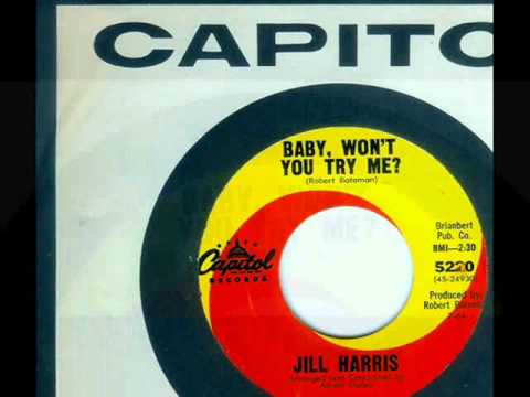 Jill Harris - BABY, WON'T YOU TRY ME (1964)