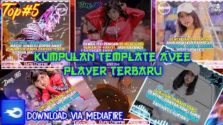 Kumpulan Template Avee Player || Template Avee Player Keren || Tutorial Avee Player | Part#14