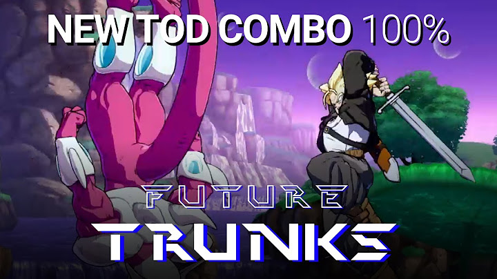 How to do a TOD 100% COMBO [NEW PATCH] ⚔️ DBFZ Trunks