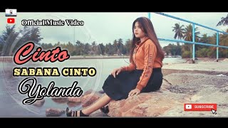 Yollanda - Cinto Sabana Cinto -lagu Minang Terbaru 2021 ( Music Vidio)