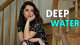 Deep Water (2022) Thriller Movie Explained in Hindi