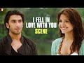 I Fell In Love With You | Scene | Ladies vs Ricky Bahl | Ranveer Singh, Anushka Sharma