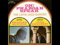 米LP Latin Jazz Quintet, Pharoah Sanders, Pharoah Sanders, Juan Am Oh! Pharoah Speak TLP8008 TRIP /00260 The Latin Jazz Quintet - Featured Guest Artist Pharoah Sanders