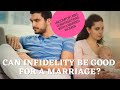 Ep 18 Can Infidelity Be Good? - A Ted Talk Review: Uncomfortable Conversations With A Married Woman