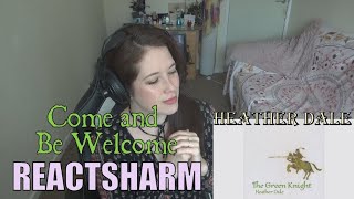 REACTSHARM - Heather Dale - Come and Be Welcome