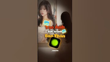 Tạo Ảnh trong Bảo Tàng, có bức tranh của Bản Thân #anhtuna #tutorial #xingtu #photo #exhibition