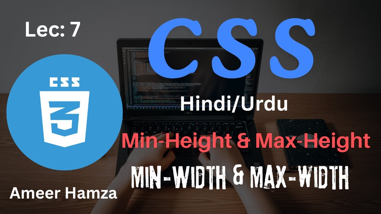 Learn CSS in Hindi/Urdu #7: Min/Max Height & Width Tutorial - YouTube