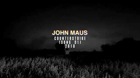 John Maus - "Counterstrike/Song 1" (NEW Unreleased Song, 2018)