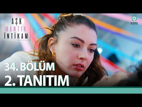 Aşk Mantık İntikam 34. Bölüm 2. Tanıtımı