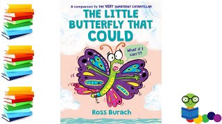 The Little Butterfly That Could  Kids Books Read Aloud