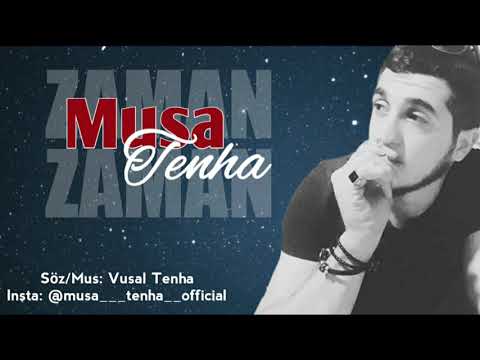 Musa Tenha - Zaman Zaman Super Yeni Mahni  (Official Audio)