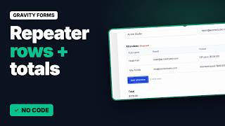 Gravity Forms Repeater: Add Rows with Their Own Mini Form (Totals Included) | Repeater Add-On