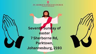 Seventh sunday of easter