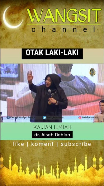 OTAK LAKI - LAKI by dr Aisyah Dahlan