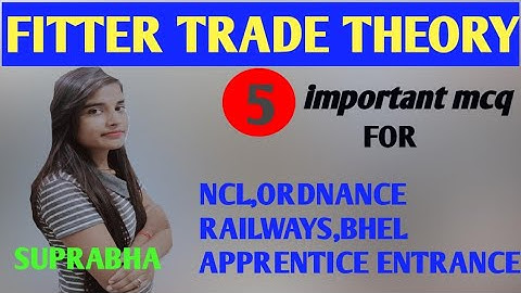 FITTER MCQ|IMPORTANT MCQ FOR NCL|MISSION NCL|ONLINECLASSESBYPRIYA