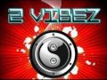 2 Vibez - The Night Is Mine.wmv