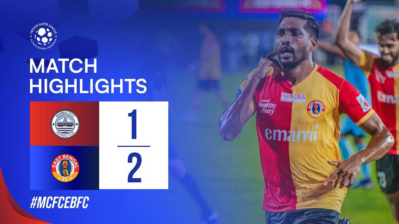 GW 12 Highlights | Mumbai City FC 1-2 East Bengal FC | ISL 12