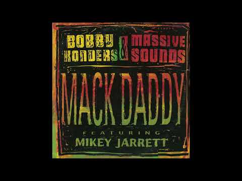 Bobby Konders & Mikey Jarrett - Mack Daddy (1992)