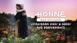 HONNE’s Asia Exclusive Livestream Meet & Greet and Performance