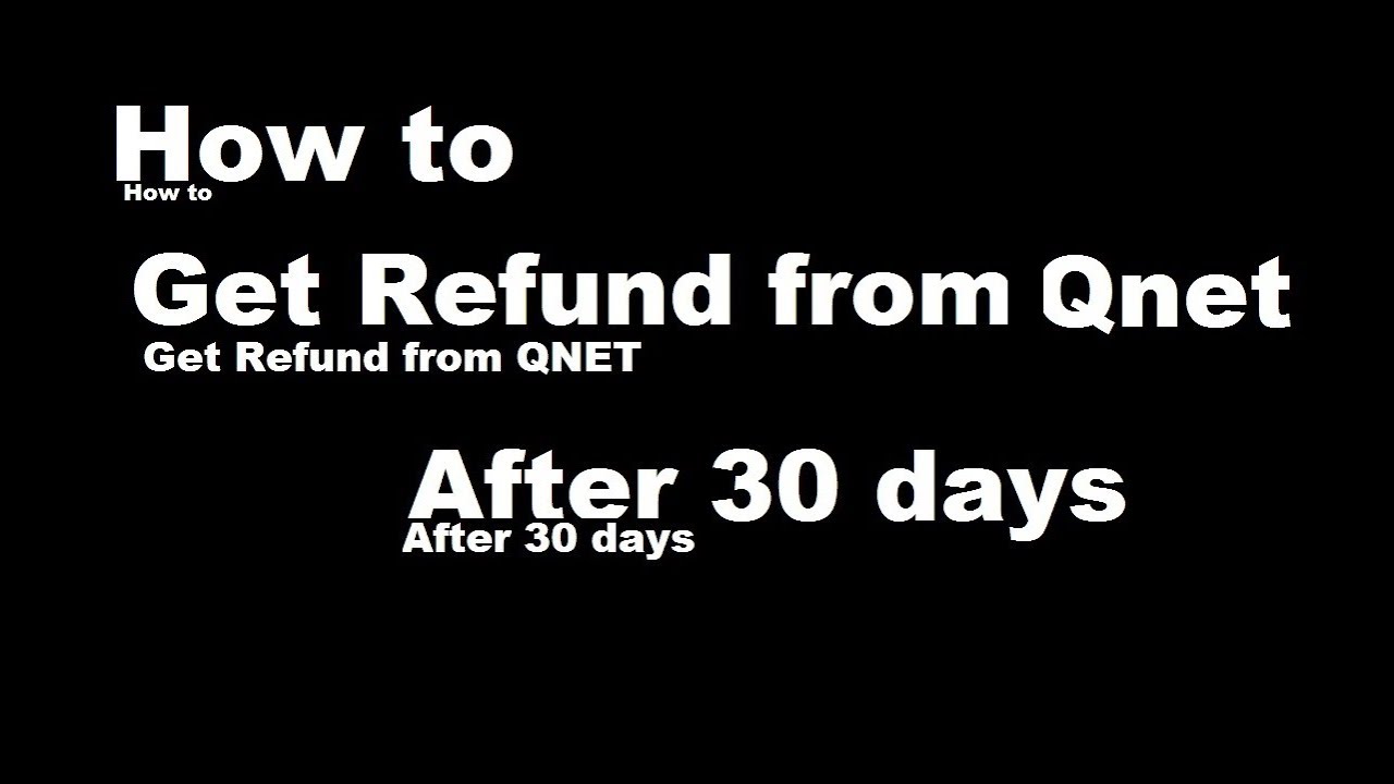 qnet-refund-after-30-days-part-1-youtube