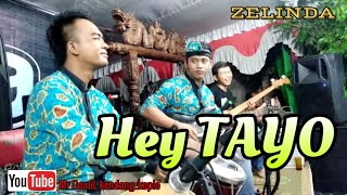 TAYO(Hey Tayo) campursari ZELINDA chords