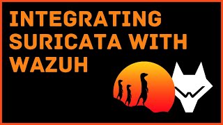 Integrating Suricata With Wazuh For Log Processing