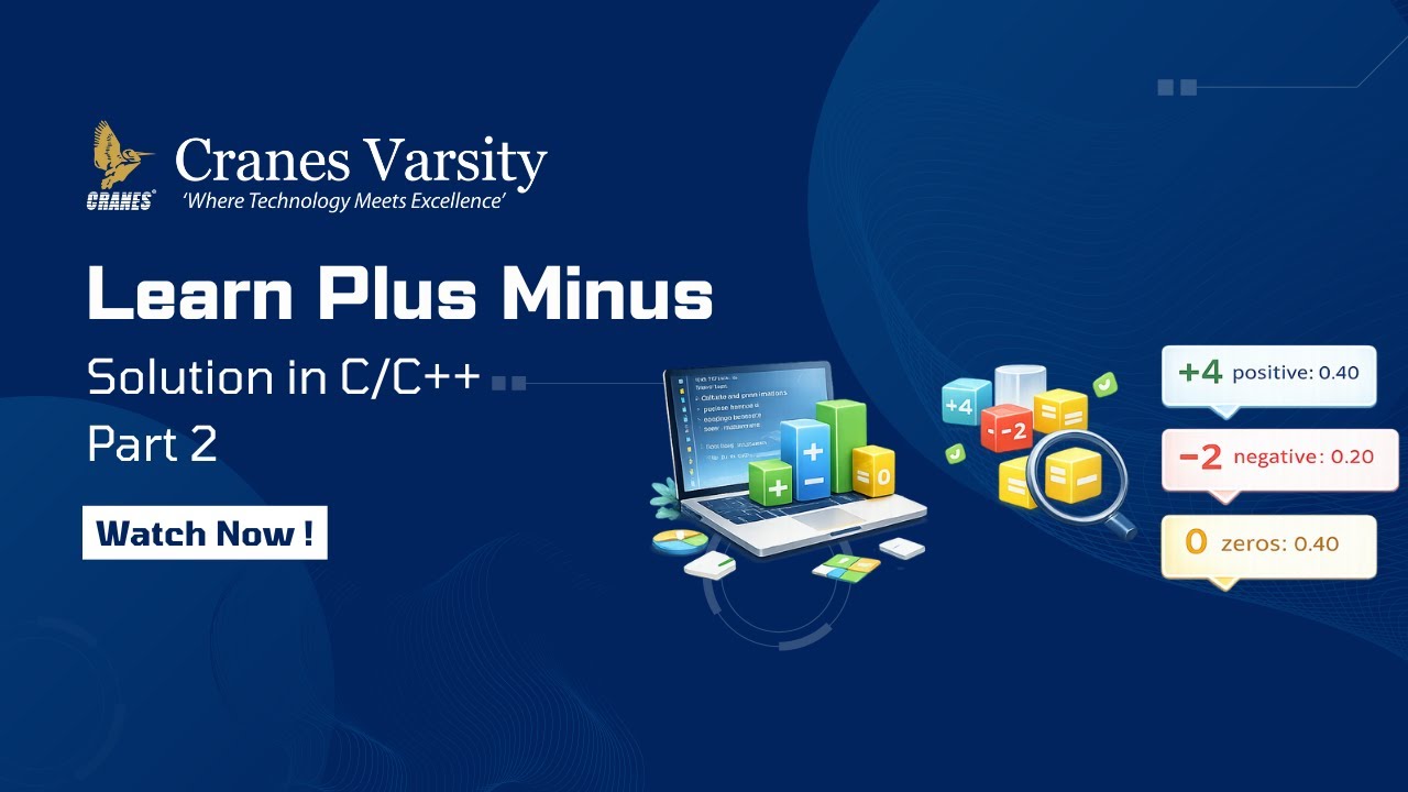 Learn Plus Minus Solution in C/C++ Part 2 | Coding Tutorial | Cranes ...
