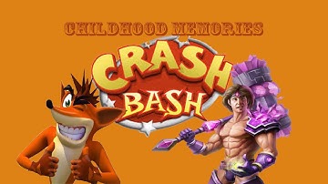 Childhood Memories: Crash Bash Part 1 -  w/ Ace and Jocke