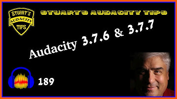 SAT 189 - Audacity 3.7.6  & 3.7.7