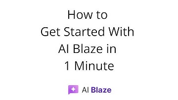How to get started with AI Blaze in 1 minute