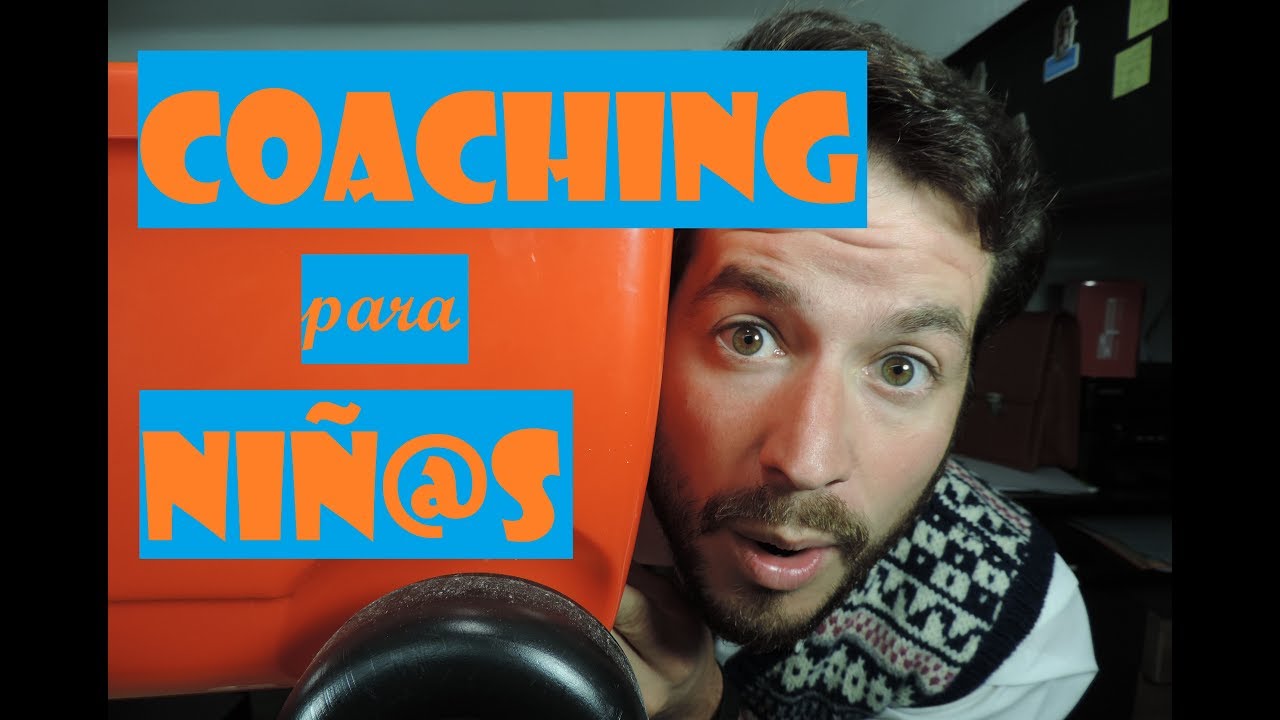 COACHING PERSONAL con NIÑOS para conectar rápido y mejor