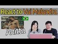 Anitta - Vai Malandra Reaction [Koreans React] / Hoontamin