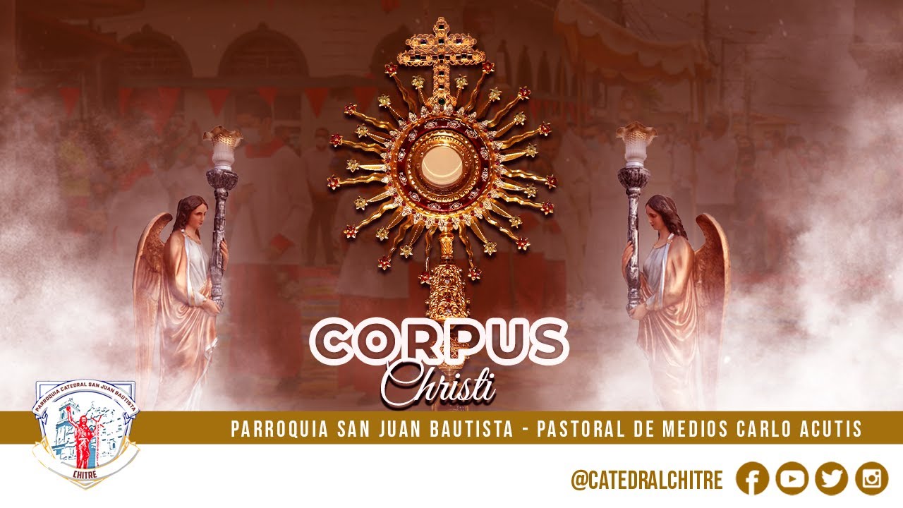 VÍSPERAS A LA SOLEMNIDAD DEL CUERPO Y SANGRE DE CRISTO - CORPUS CHRISTI ...