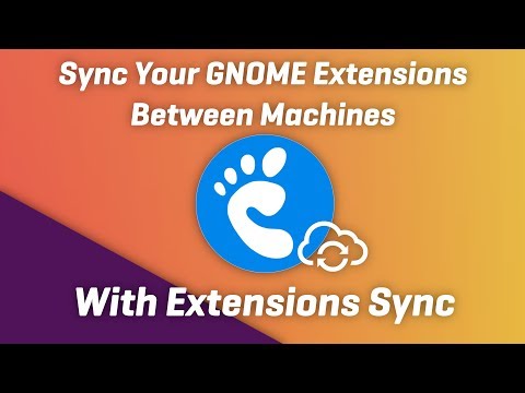 How to Sync Your GNOME Extensions Between Sessions or Computers