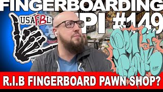 Fingerboard Pawn Shop? Grail Finds & Drop Culture | Run It Back FB