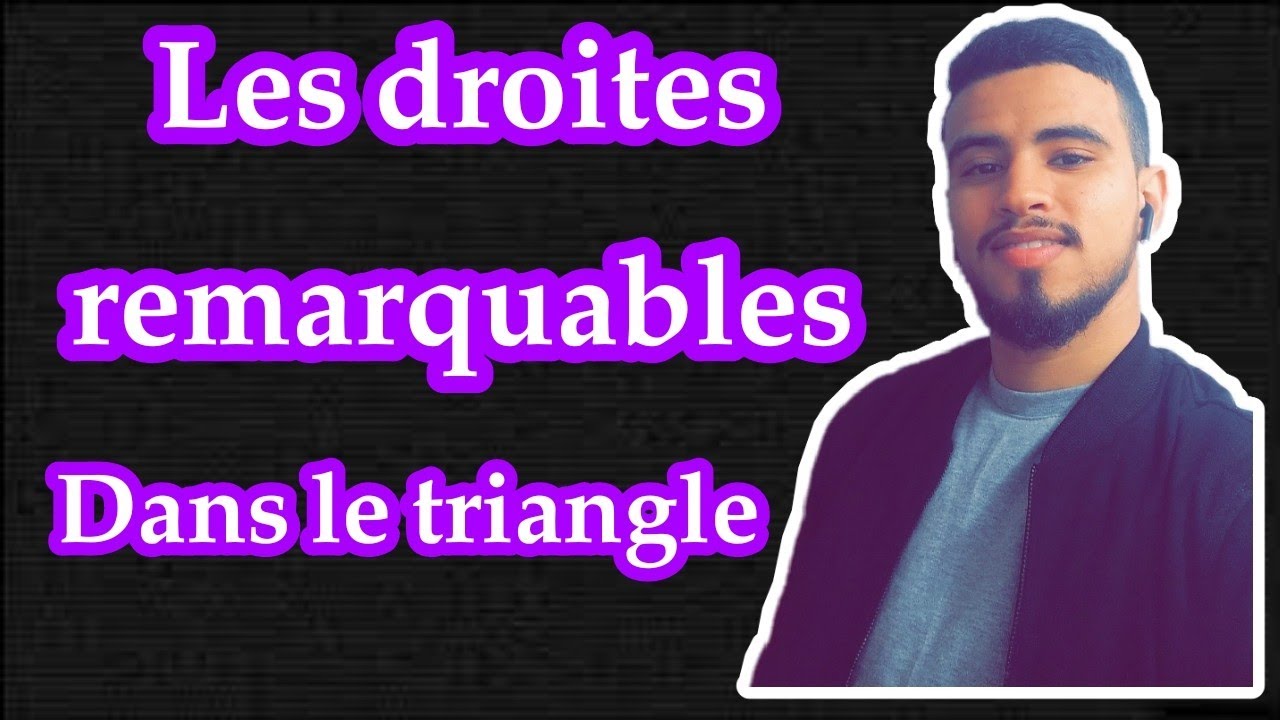 Les droites remarquables dans le triangle,المستقيمات الهامة في المثلث. الأولى إعدادي مسلك دولى وعام
