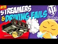 #15 Streamers &amp; Driving Fails | World of Tanks